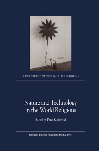Nature and Technology in the World Religions - P. Koslowski