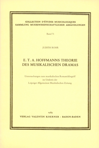 E.T.A. Hoffmanns Theorie des musikalischen Dramas - Judith Rohr