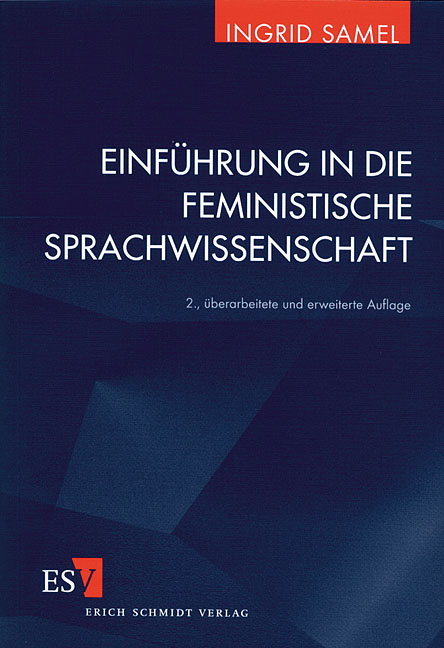 Einführung in die feministische Sprachwissenschaft - Ingrid Samel