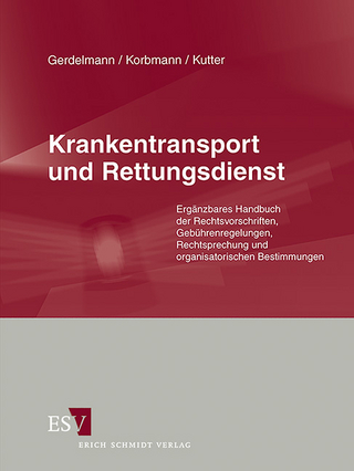 Krankentransport und Rettungsdienst - Abonnement - Werner Gerlach; Werner Gerdelmann; Heinz Korbmann; Stefan Erich Kutter