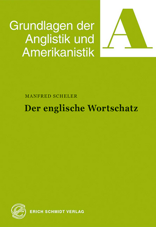Der englische Wortschatz - Manfred Scheler