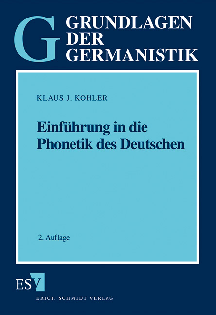 Einführung in die Phonetik des Deutschen - Klaus J. Kohler