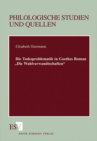 Die Todesproblematik in Goethes Roman 