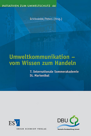 Umweltkommunikation - vom Wissen zum Handeln - Fritz Brickwedde; Ulrike Peters