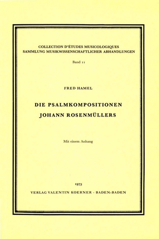 Die Psalmkompositionen Johann Rosenmüllers - Fred Hamel