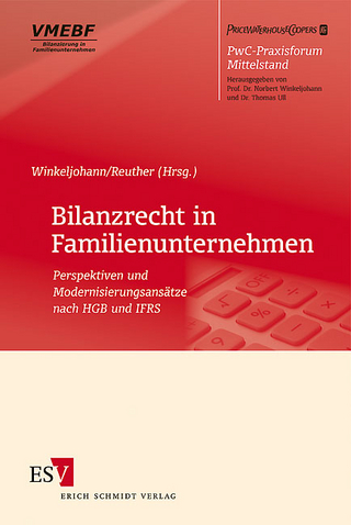 Bilanzrecht in Familienunternehmen - Norbert Winkeljohann; Frank Reuther
