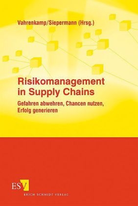 Risikomanagement in Supply Chains - 