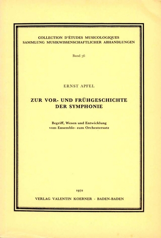 Zur Vor- und Frühgeschichte der Symphonie - Ernst Apfel