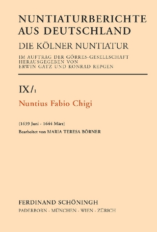 Nuntius Fabio Chigi - Maria Teresa Börner; Konrad Repgen; Manfred Maubach