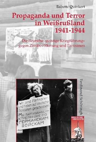 Propaganda und Terror in Weißrußland 1941-1944 - Babette Quinkert