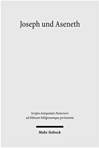 Joseph und Aseneth - Eckart Reinmuth