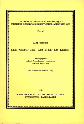 Erinnerungen aus meinem Leben - Carl Czerny; Walter Kolneder