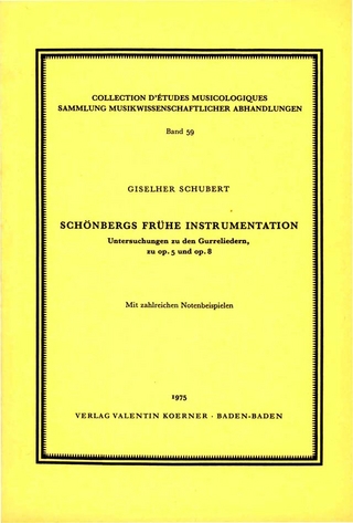 Schönbergs frühe Instrumentation - Giselher Schubert