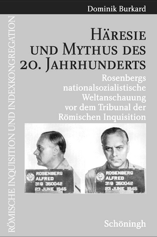Häresie und Mythus des 20. Jahrhunderts - Dominik Burkard; Dominik Burkhard