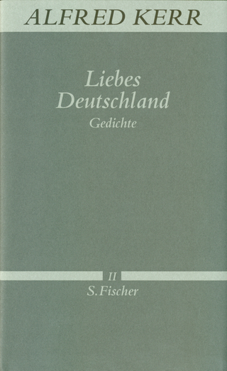 Liebes Deutschland - Alfred Kerr; Thomas Koebner