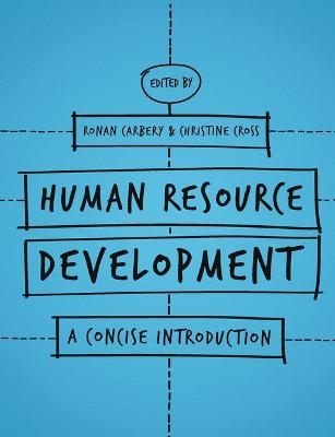 Human Resource Development - Dr Ronan Carbery, Christine Cross