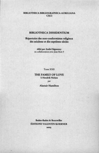 Family of Love / Bibliotheca Dissidentium XXII - Alastair Hamilton