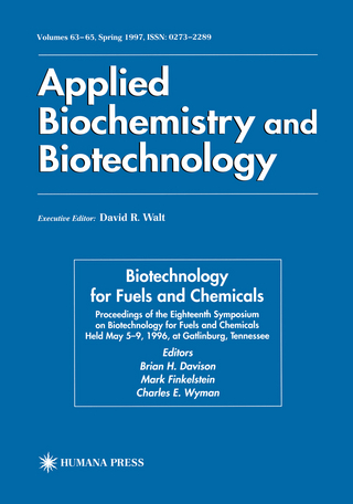Biotechnology for Fuels and Chemicals - Brian H. Davison; Mark Finkelstein; Charles E. Wyman