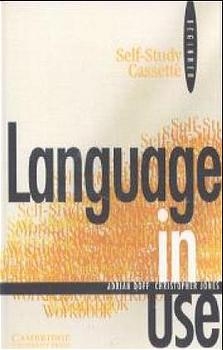Language in Use. Beginner - Adrian Doff, Christopher Jones