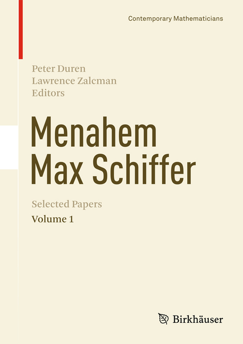 Menahem Max Schiffer: Selected Papers Volume 1 - 