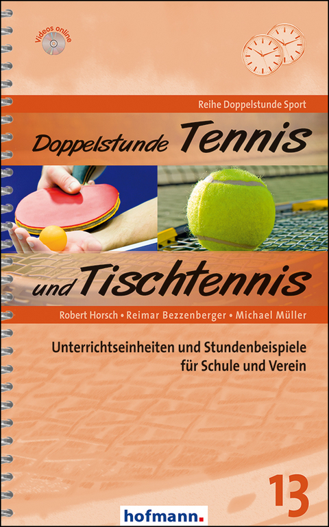 Doppelstunde Tennis und Tischtennis - Robert Horsch, Reimar Bezzenberger, Michael Müller