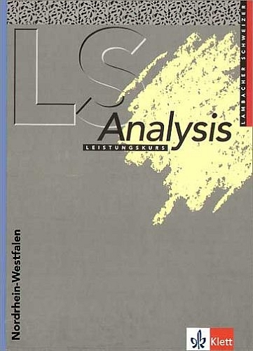 Lambacher Schweizer - Themenhefte / Analysis Leistungskurs. Ausgabe für Nordrhein-Westfalen