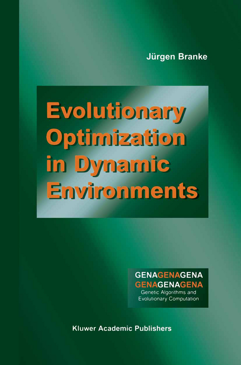 Evolutionary Optimization in Dynamic Environments - Jürgen Branke