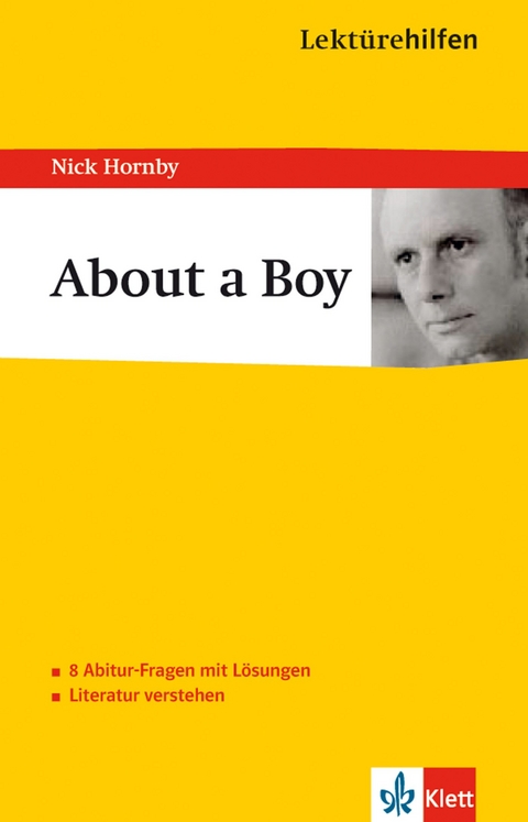 Lektürehilfen Nick Hornby "About a Boy" - Philip Hewitt