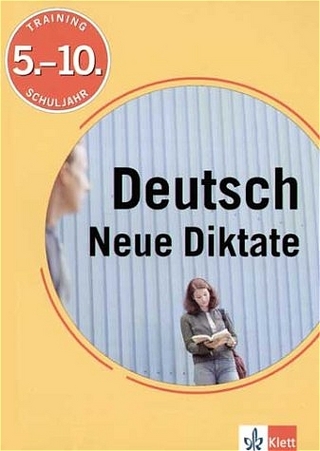 Training Deutsch - Neue Diktate - Beate Döring; Frank Becker; Christine Axmann