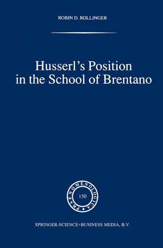 Husserl?s Position in the School of Brentano - Robin D. Rollinger