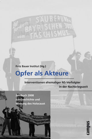 Opfer als Akteure - Fritz Bauer Institut; Katharina Stengel; Werner Konitzer