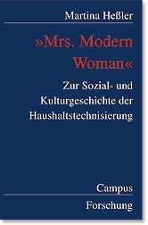 »Mrs. Modern Woman« - Martina Heßler