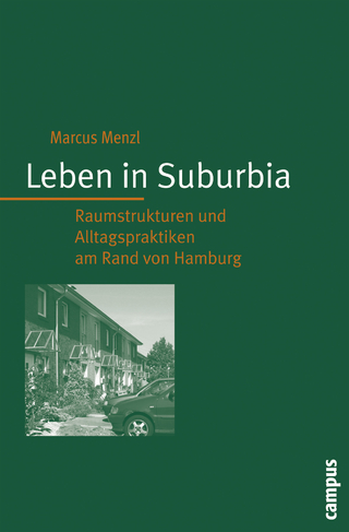 Leben in Suburbia - Marcus Menzl