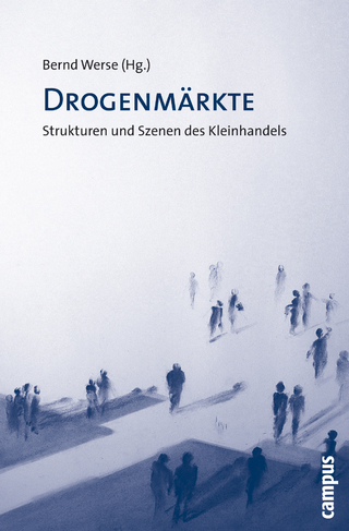 Drogenmärkte - Bernd Werse