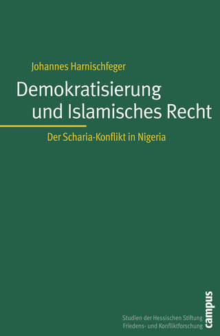Demokratisierung und Islamisches Recht - Johannes Harnischfeger