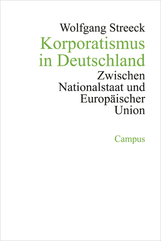 Korporatismus in Deutschland - Wolfgang Streeck