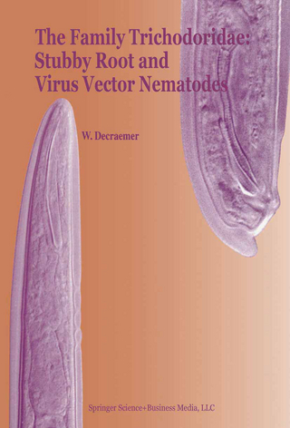 The Family Trichodoridae: Stubby Root and Virus Vector Nematodes - W. Decraemer