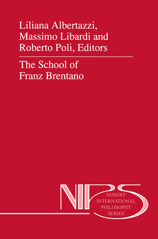 The School of Franz Brentano - Liliana Albertazzi; M. Libardi; Riccardo Poli