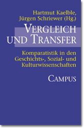 Vergleich und Transfer - Hartmut Kaelble; Jürgen Schriewer