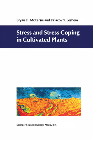 Stress and Stress Coping in Cultivated Plants - B.D. McKersie; Y. Lesheim