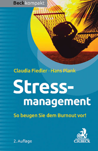 Stressmanagement - Claudia Fiedler; Hans Plank