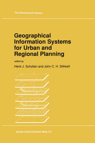Geographical Information Systems for Urban and Regional Planning - Henk J. Scholten; John Stillwell