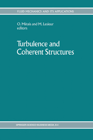 Turbulence and Coherent Structures - O. Métais; Marcel Lesieur