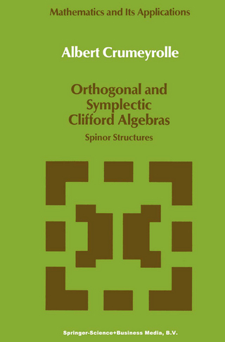 Orthogonal and Symplectic Clifford Algebras - A. Crumeyrolle