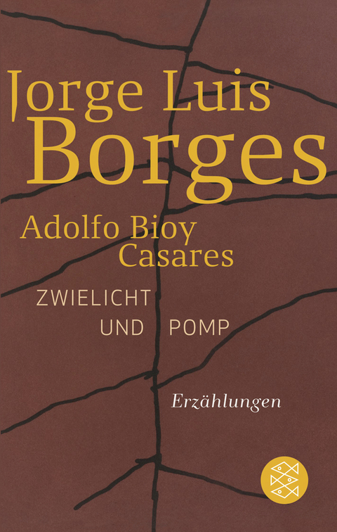 Zwielicht und Pomp - Jorge Luis Borges