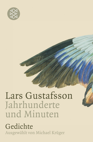 Jahrhunderte und Minuten - Lars Gustafsson; Michael Krüger