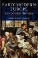 Early Modern Europe: An Oxford History - Euan Cameron