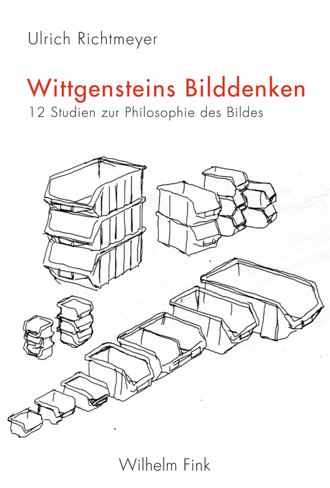 Wittgensteins Bilddenken - Ulrich Richtmeyer