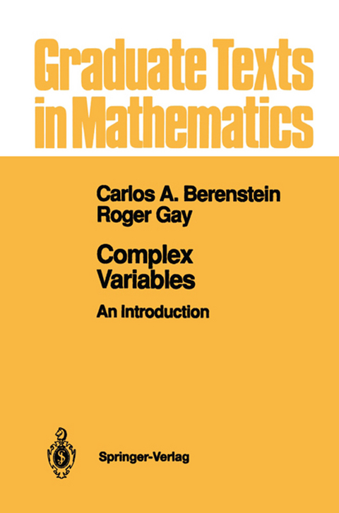 Complex Variables - Carlos A. Berenstein, Roger Gay