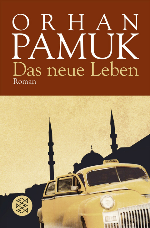 Das neue Leben - Orhan Pamuk